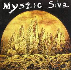 Mystic Siva : Under the Influence